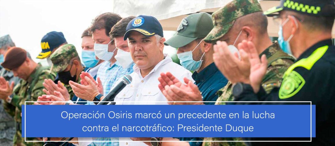 Operación Osiris, precedente contra narcotráfico: Duque