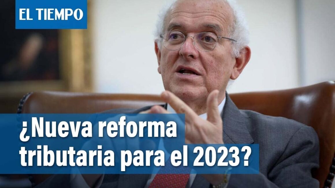 ¡Nueva reforma tributaria en 2023!