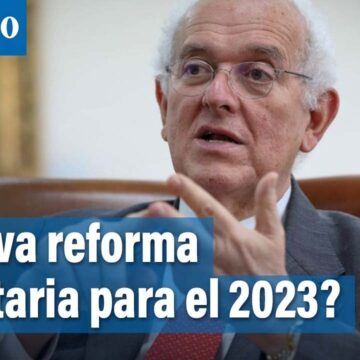 ¡Nueva reforma tributaria en 2023!