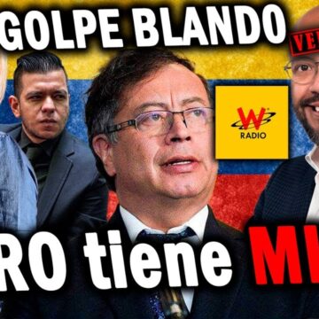 Golpe blando: ¿contra Petro o de Petro?