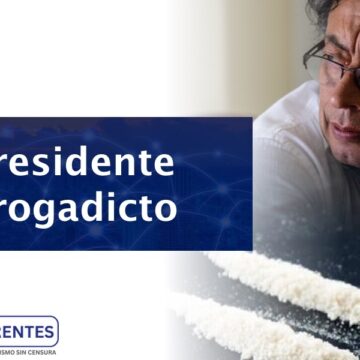 ¿Petro drogadicto?