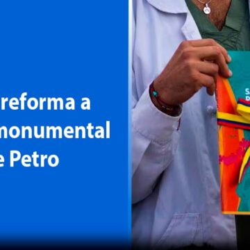 Golpe mortal a Petro: ¡Se hundió reforma a la salud!