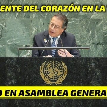 Delirios, mentiras y silencios de Petro en la ONU