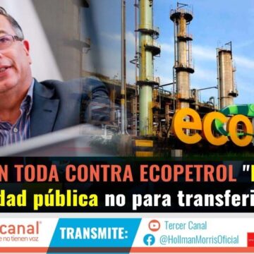 Ecopetrol, presupuesto, tributaria y otros desastres económicos de Petro