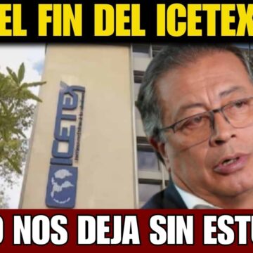 Petro está destrozando el Icetex