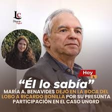 UNGRD: “Bonilla sabía”. ¿Y Petro?