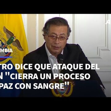 El derrumbe de la “paz total” de Petro