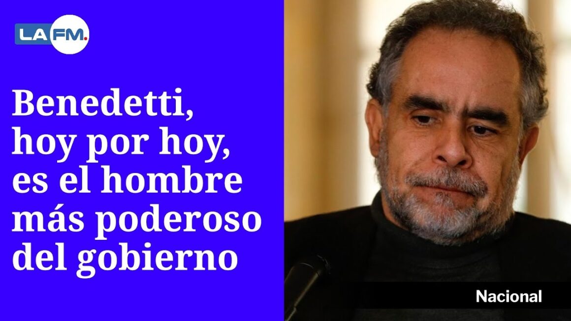 Benedetti: el hombre “fuerte” del gobierno Petro