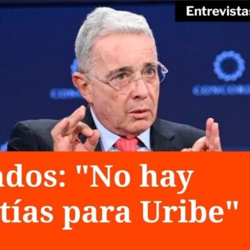 Brutales irregularidades en juicio a Uribe