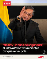 Aunque lo niegue Petro, se recrudece escalada terrorista